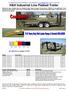 For additional pricing and specifications, contact H&H direct at   or phone H&H Industrial Line Flatbed Trailer