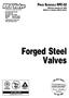 Forged Steel Valves PRICE SCHEDULE RPC-02. Effective January 24, 2005 Subject to change without notice