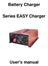 Battery Charger. Series EASY Charger. User s manual