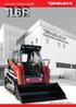TL6R COMPACT TRACK LOADER. Operating Weight: 3,395 kg. From World First to World Leader
