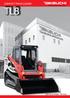 TL8 COMPACT TRACK LOADER. Operating Weight: 3,915 kg. From World First to World Leader