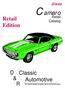 Glass. Camaro. Retail. Retail. Catalog. Edition. D Classic & Automotive R. The nation's largest complete source for Camaro parts.