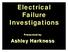 Electrical Failure Investigations