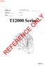 REFERENCE ONLY. T12000 Series