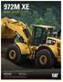 972M XE WHEEL LOADER. Engine Net Power 232 kw (311 hp) 1 Operating Weight kg (54,871 lb)