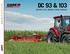 DC 93 & 103 ROTARY DISC MOWER CONDITIONERS
