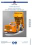 EJC 30SX 1 EJC 30SX. Technical Specification. Payload: 33 tons (30 tonnes) Dump box volume (SAE): 14.0 m³ (18.3 yd³) ISO 9001:2000 FM 62442