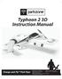 Typhoon 2 3D Instruction Manual Charge-and-Fly Park Flyer