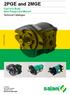 2PGE and 2MGE. Cast Iron Body Gear Pumps and Motors Technical Catalogue E IM01