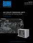 Air-COOLED CONDENSING UNITS 1/2-6 HP Indoor and Outdoor Models