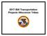 2017 BIA Transportation Projects Wisconsin Tribes