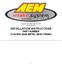 Equipped with AEM Dryflow Filter No Oil Required! INSTALLATION INSTRUCTIONS PART NUMBER DS (GUN METAL GRAY FINISH)