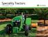 Speciality Tractors to 85 kw ( hp)
