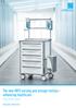 The new MPO nursing and storage trolleys enhancing healthcare. Modular. Versatile. Individual.