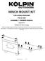 WINCH MOUNT KIT FOR HONDA RANCHER P/N ASSEMBLY / OWNERS MANUAL. Application WINCH KIT NO. 25-9xxx