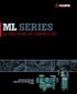 ML SERIES RECIPROCATING AIR COMPRESSORS MASTERLINE PRESSURE LUBRICATED AIR COMPRESSORS 5 30HP
