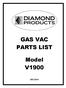 GAS VAC PARTS LIST. Model V1900