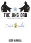 THE JING ORB. Augmented Therapy System for Rapid Recovery. user manual