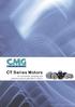 CT Series Motors Air movement, pumping and general purpose application motors PRODUCT CATALOGUE