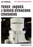 Terex Minerals Processing Systems TEREX JAQUES J SERIES GYRACONE CRUSHERS
