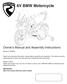 6V BMW Motorcycle. Owner s Manual and Assembly Instructions
