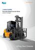 7 Series Forklifts Pneumatic Diesel 6 to 9 ton Series EPA Tier IV / Euro Stage IV Lifting Your Dreams