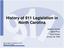 History of 911 Legislation in North Carolina
