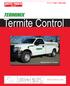 We put the work in work trucks. Termite Control. Manufactured for Terminix