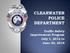 CLEARWATER POLICE DEPARTMENT. Traffic Safety Improvement Program July 1, 2012 to June 30, 2014