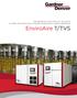 ENVIROAIRE T & TVS HP OIL-FREE TWO-STAGE FIXED & VARIABLE SPEED ROTARY SCREW COMPRESSOR. EnviroAire T/TVS
