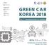 GREEN CAR KOREA Host. Organizer. The 11 th International Green Car Exhibition. Kimdaejung Convention Center. Gwangju, South Korea 2018 MOTIE