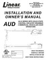 AUD INSTALLATION AND OWNER S MANUAL AU-S SERIES WITH SOLID STATE CONTROL CIRCUITRY DRAWBAR COMMERCIAL VEHICULAR DOOR OPERATORS