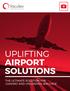 UPLIFTING AIRPORT SOLUTIONS THE ULTIMATE SOLUTION FOR LOADING AND UNLOADING BAGGAGE