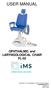 USER MANUAL. OPHTHALMIC and LARYNGOLOGICAL CHAIR FL-02