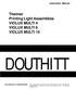 DOUTHITT. Theimer Printing Light Assemblies VIOLUX MULTI 4 VIOLUX MULTI 6 VIOLUX MULTI 10. Instruction Manual THE DOUTHITT CORPORATION