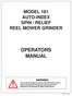 OPERATORS MANUAL MODEL 181 AUTO-INDEX SPIN / RELIEF REEL MOWER GRINDER WARNING