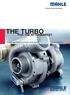 THE TURBO FOR THE AFTERMARKET. EXHAUST GAS TURBOCHARGERS FROM MAHLE