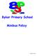 Byker Primary School Minibus Policy