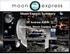 Moon Express Summary. Dr. Andrew Aldrin President, Moon Express, Inc. 12 June, Science Network. Sample Return ME-1: GLXP