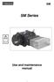 SM Series. Use and maintenance manual