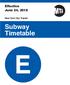 Effective June 24, New York City Transit. Subway Timetable