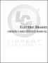 Electric Brakes OWNER'S AND SERVICE MANUAL. Electric Brake Owners and Service Manual