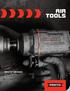 AIR TOOLS TABLE OF CONTENTS IMPACT WRENCHES AIR RATCHETS DIE GRINDERS