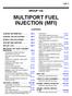MULTIPORT FUEL INJECTION (MFI)