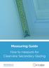 Measuring Guide. How to measure for Clearview Secondary Glazing. clearviewsg.co.uk