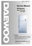 Service Manual. Refrigerator. Model: FR-631ND FR-710ND DAEWOO ELECTRONICS CO., LTD.