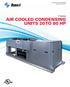 AIR COOLED CONDENSING UNITS 20 TO 80 HP