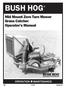 BUSH HOG. Mid Mount Zero Turn Mower Grass Catcher Operator s Manual. OPERATION l MAINTENANCE 208 $