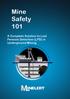 Mine Safety 101. A Complete Solution to Lost Persons Detection (LPD) in Underground Mining