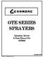 GTE SERIES SPRAYERS. FORM: GTE200Book.QXD